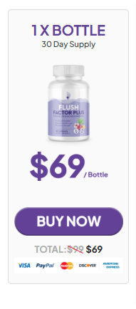 1 bottle of Flush Factor Plus
