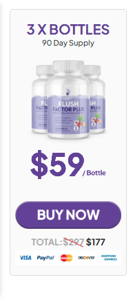 3 bottles of Flush Factor Plus